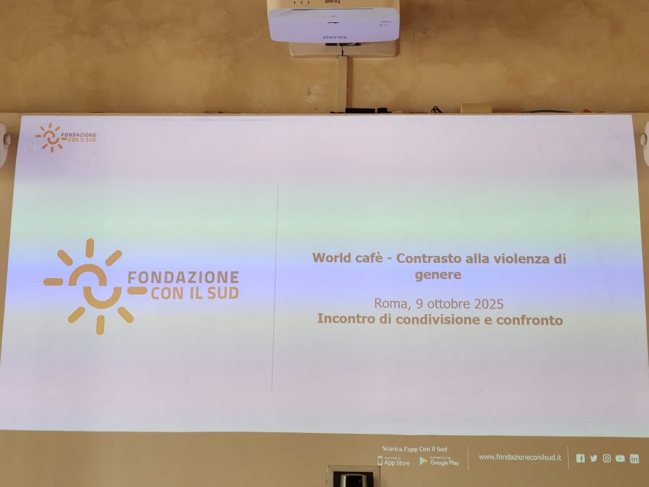 Ieri l’incontro con i progetti finanziati da Fondazione con il Sud a contrasto della violenza di genere
